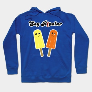 Soy Bipolar Hoodie